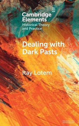 Dealing with Dark Pasts