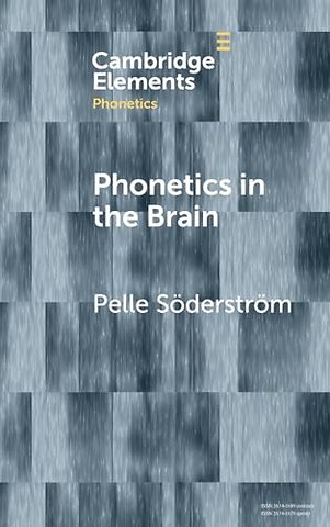 Phonetics in the Brain