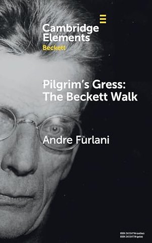 Pilgrim's Gress: The Beckett Walk