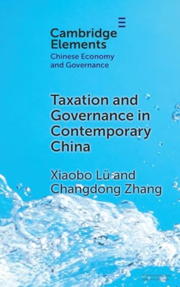 Taxation and Governance in Contemporary China