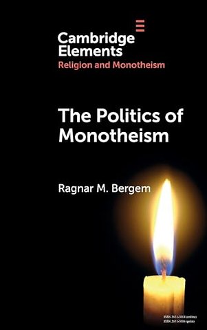 The Politics of Monotheism
