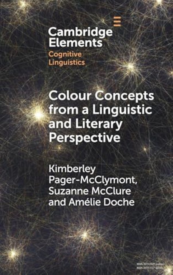 Colour Concepts from a Linguistic and Literary Perspective