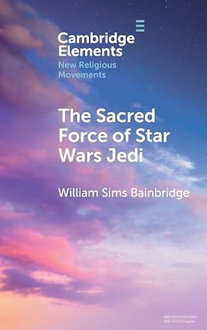 The Sacred Force of Star Wars Jedi