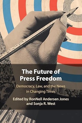 The Future of Press Freedom