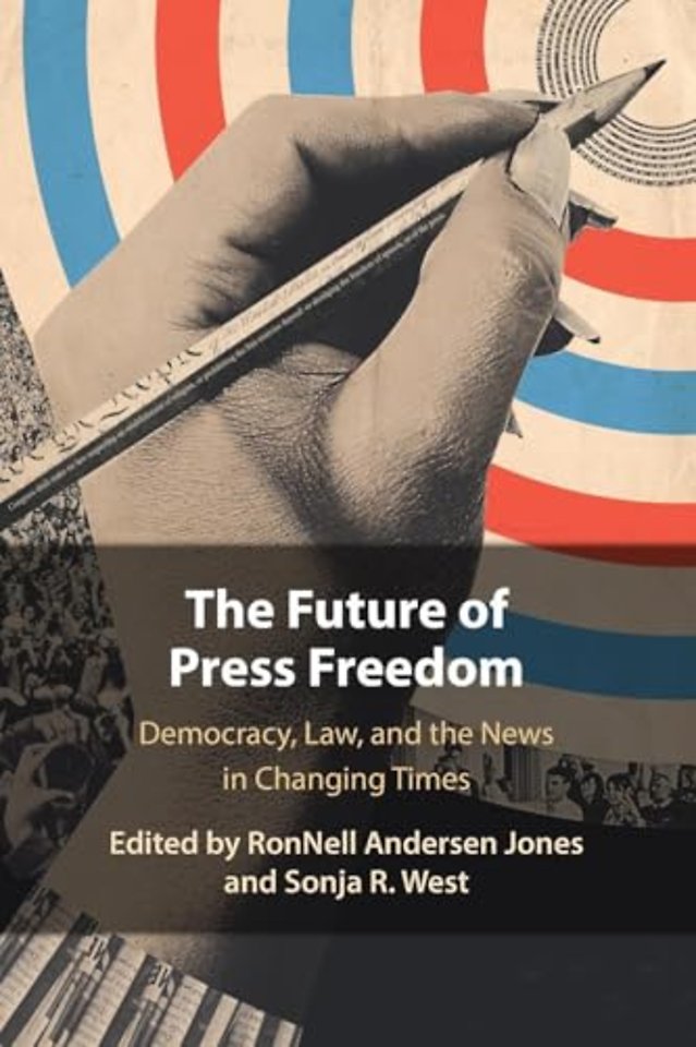 The Future of Press Freedom