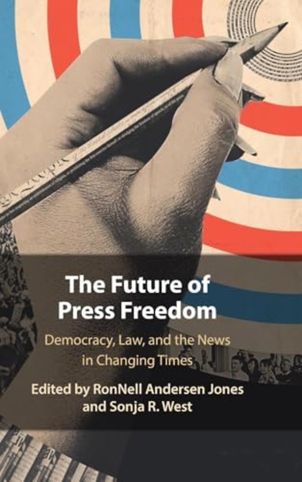 The Future of Press Freedom