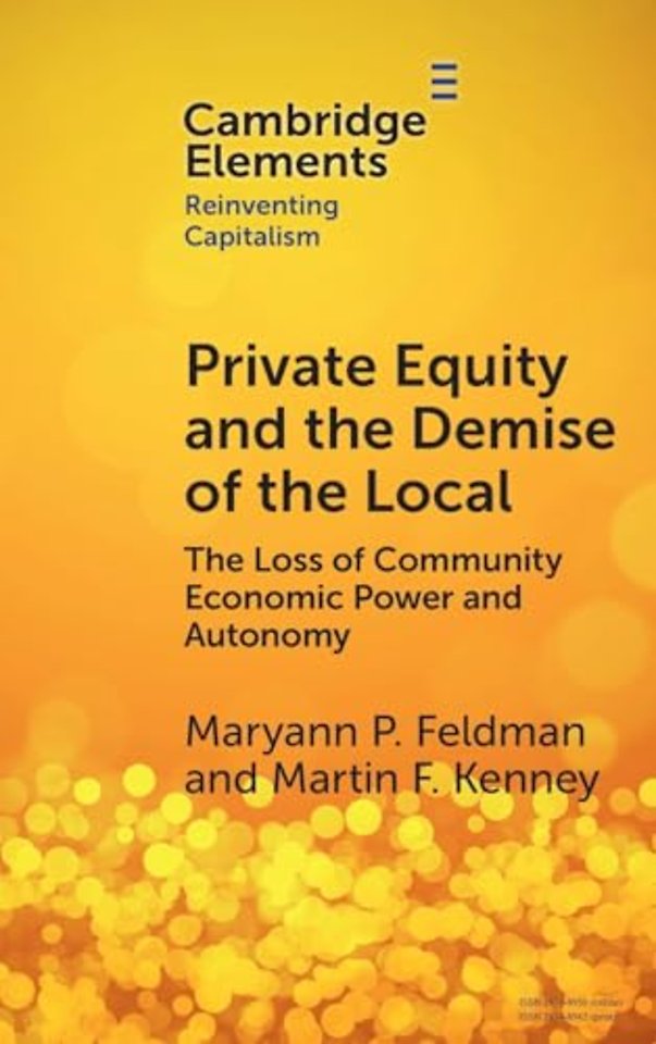 Private Equity and the Demise of the Local