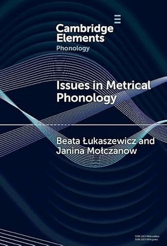 Issues in Metrical Phonology