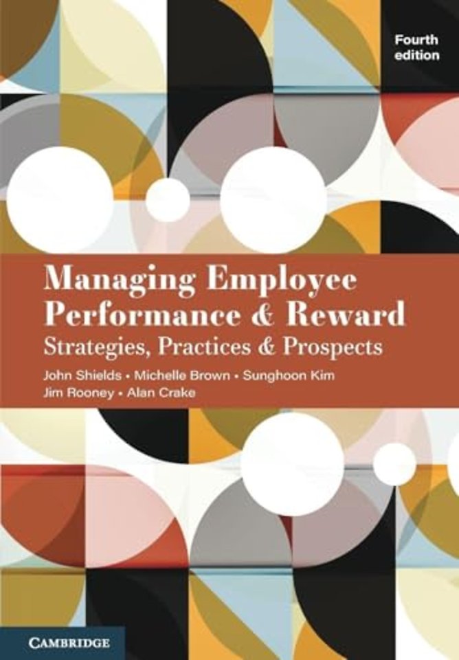 Managing Employee Performance and Reward