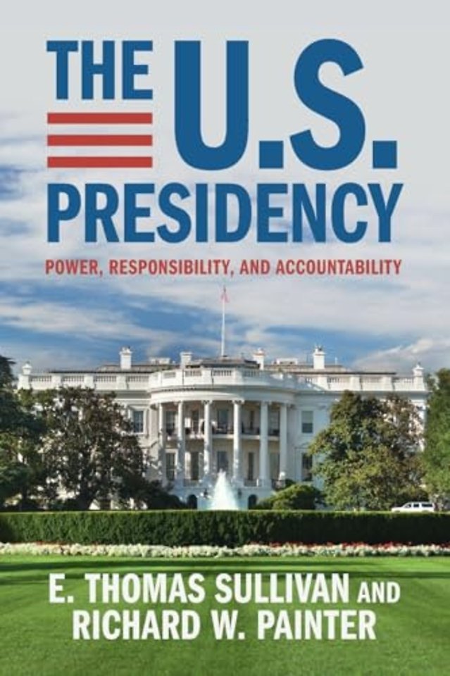 The U.S. Presidency