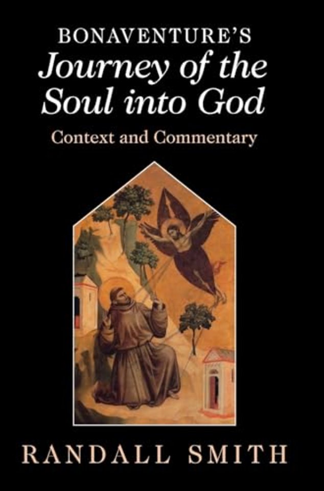 Bonaventure's 'Journey of the Soul into God'