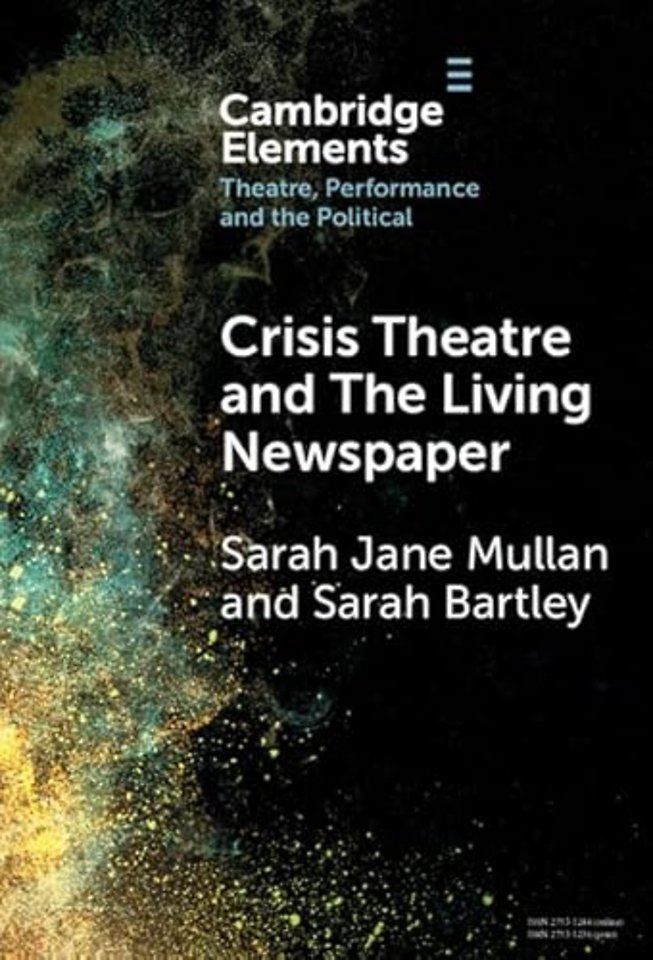 Crisis Theatre and The Living Newspaper