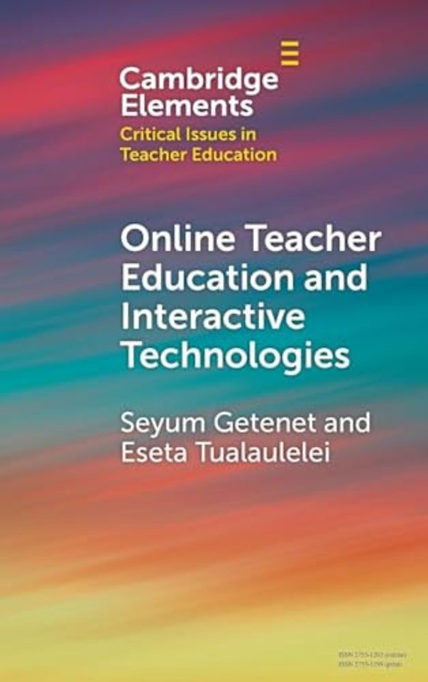 Online Teacher Education and Interactive Technologies