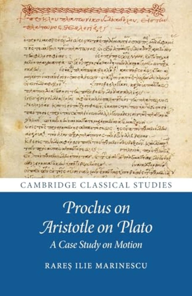 Proclus on Aristotle on Plato