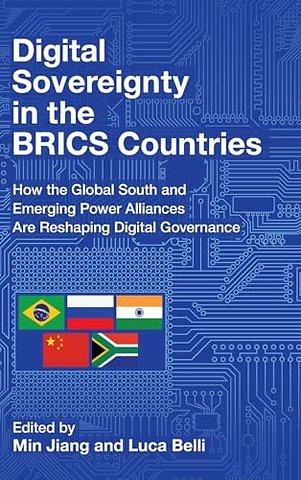 Digital Sovereignty in the BRICS Countries