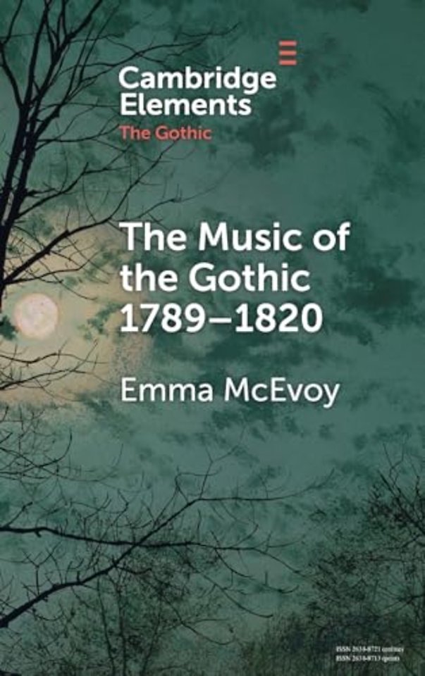 The Music of the Gothic 1789–1820