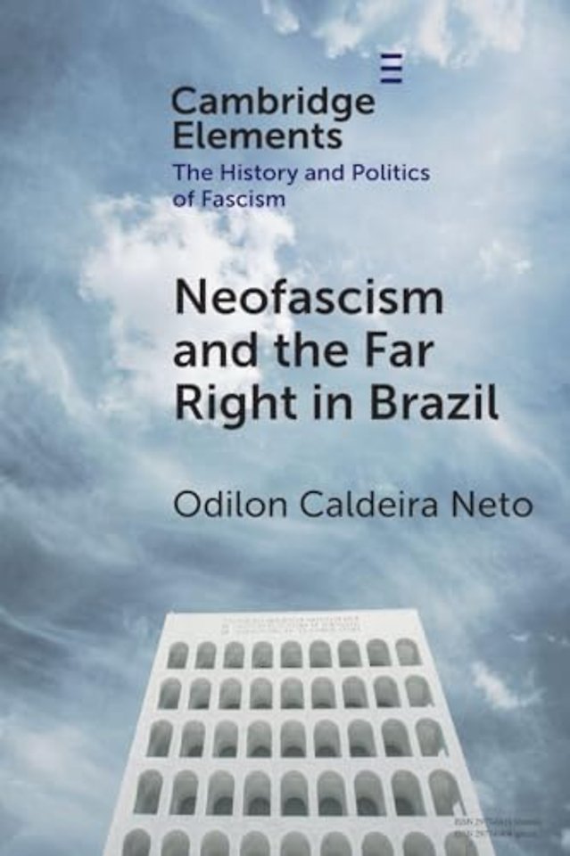 Neo-Fascism and the Far Right in Brazil