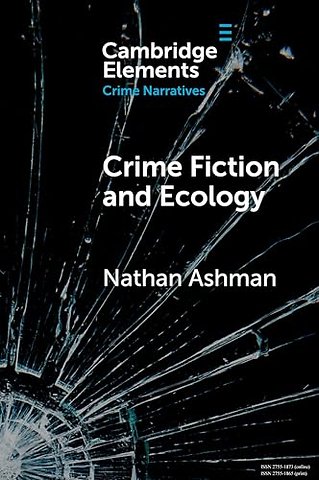 Crime Fiction and Ecology