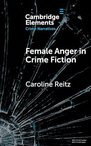 Female Anger in Crime Fiction