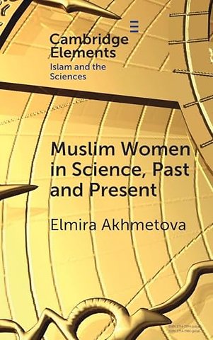 Muslim Women in Science, Past and Present