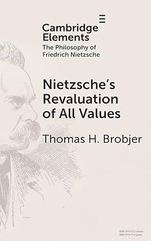 Nietzsche's Revaluation of All Values