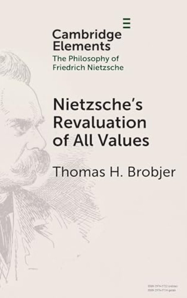Nietzsche's Revaluation of All Values