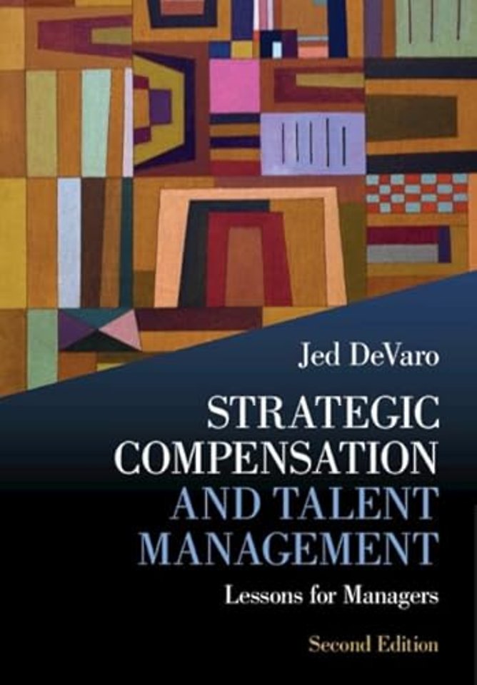Strategic Compensation and Talent Management