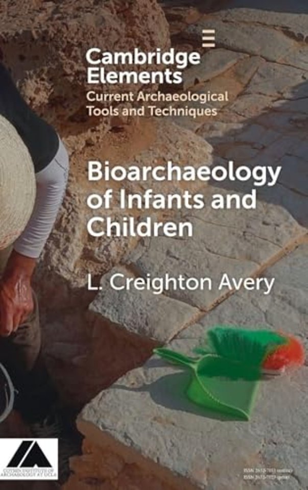 Bioarchaeology of Infants and Children