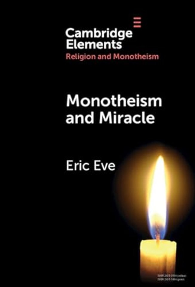 Monotheism and Miracle