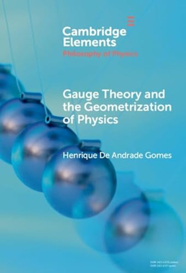 Gauge Theory and the Geometrization of Physics