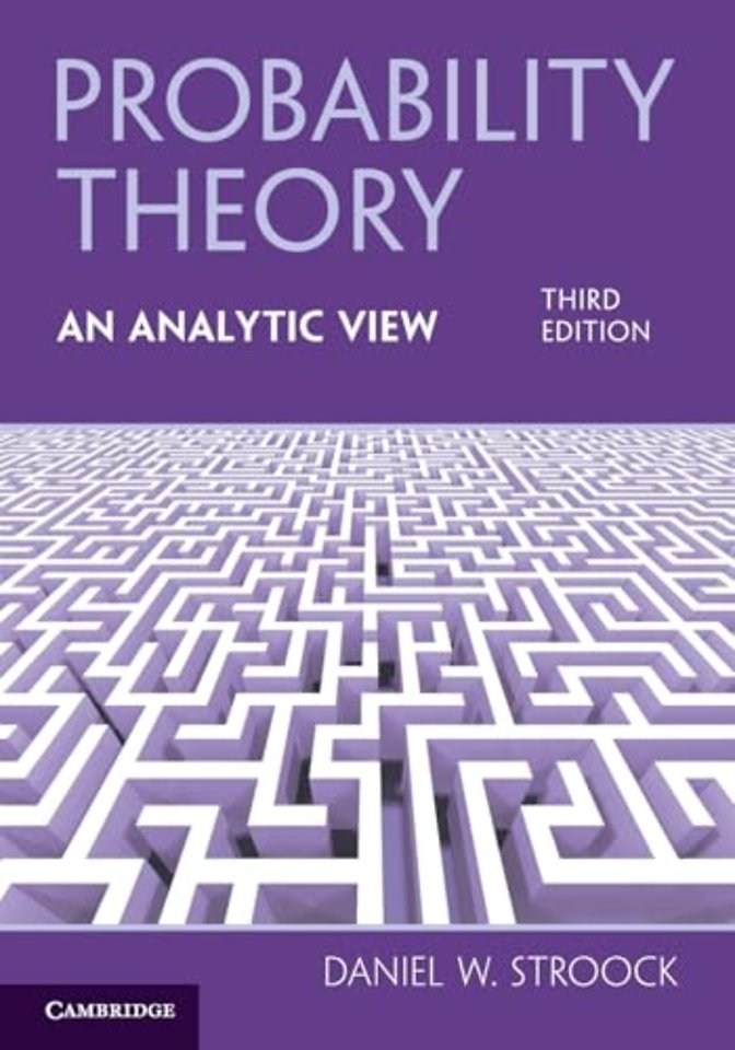 Probability Theory, An Analytic View