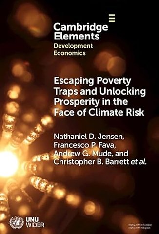 Escaping Poverty Traps and Unlocking Prosperity in the Face of Climate Risk