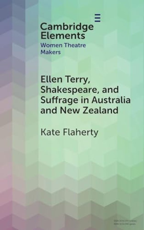 Ellen Terry, Shakespeare, and Suffrage in Australia and New Zealand