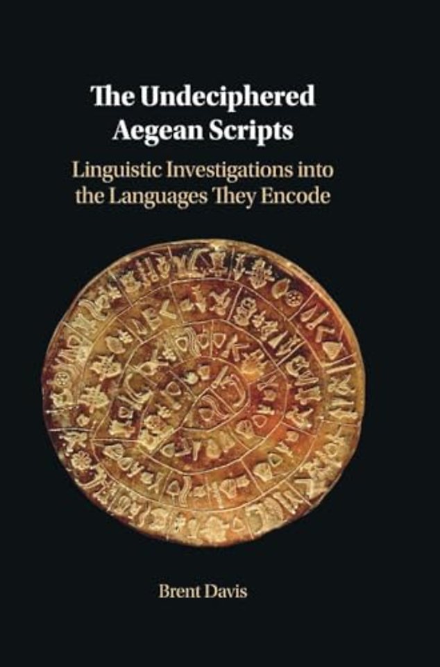 The Undeciphered Aegean Scripts