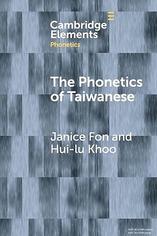 The Phonetics of Taiwanese