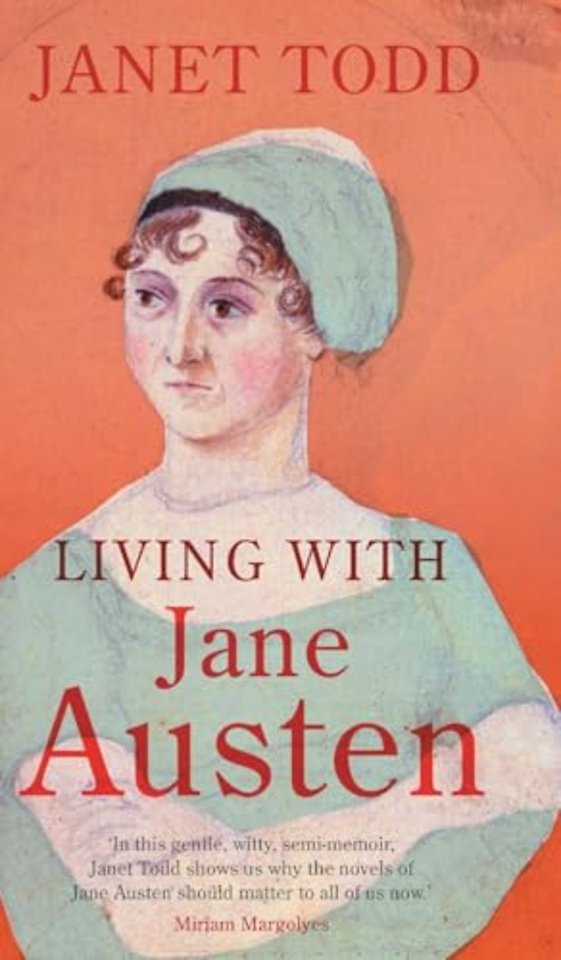 Living with Jane Austen