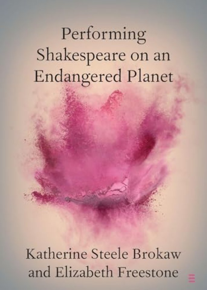 Performing Shakespeare on an Endangered Planet