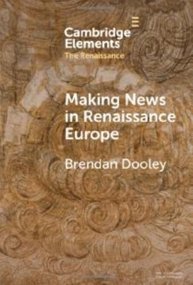Making News in Renaissance Europe