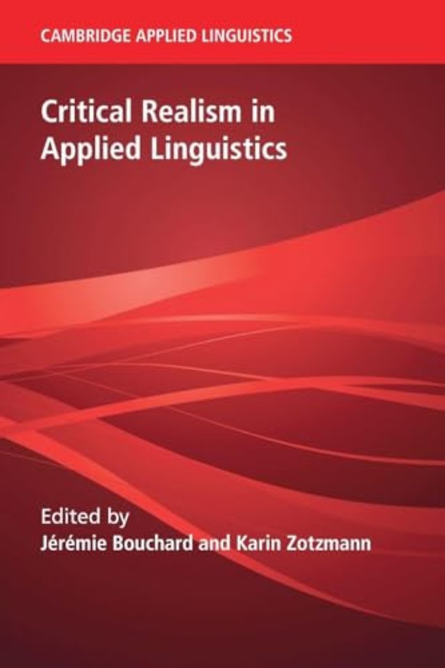 Critical Realism in Applied Linguistics