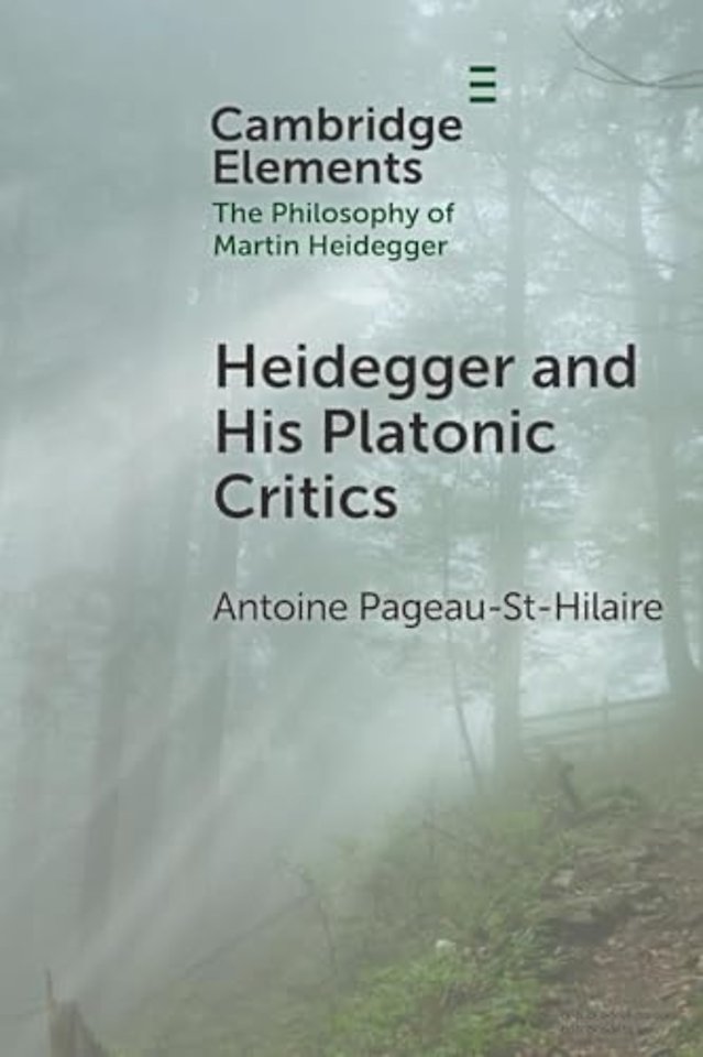 Heidegger and His Platonic Critics