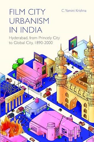 Film City Urbanism in India