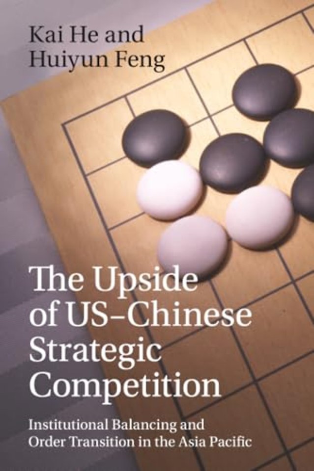 The Upside of US-Chinese Strategic Competition