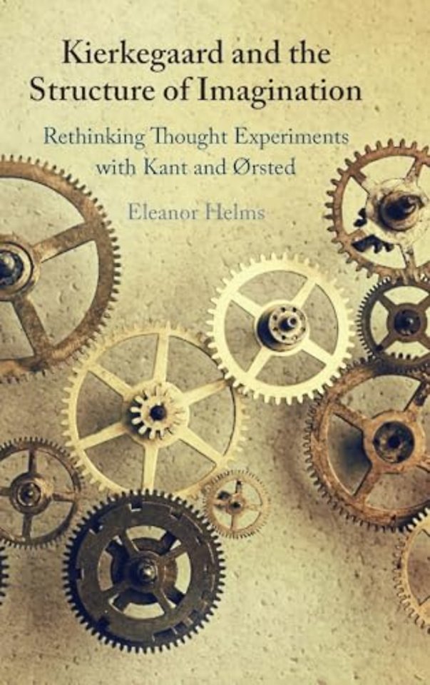 Kierkegaard and the Structure of Imagination