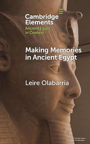 Making Memories in Ancient Egypt