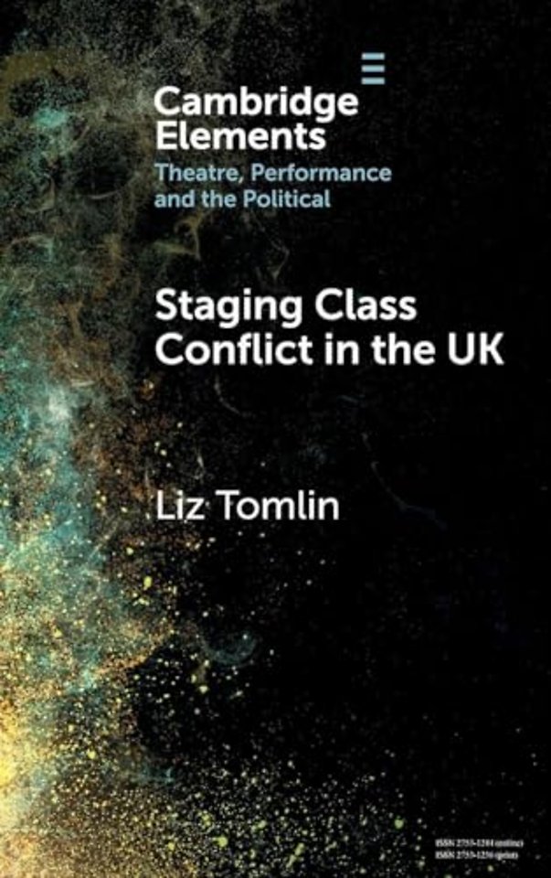 Staging Class Conflict in the UK