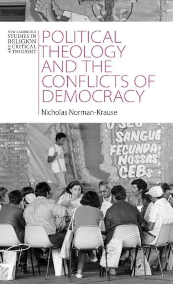 Political Theology and the Conflicts of Democracy