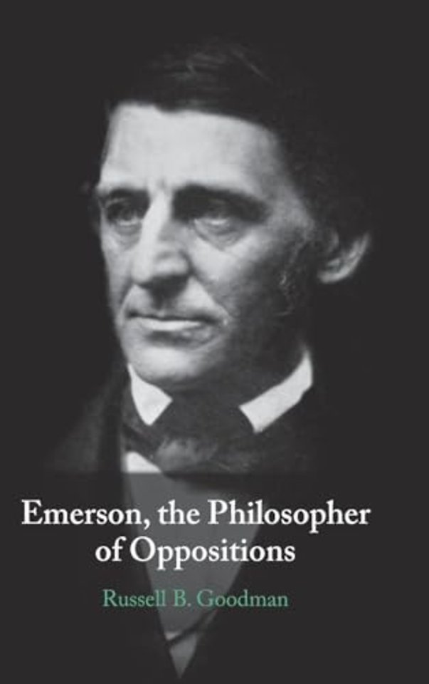 Emerson, the Philosopher of Oppositions