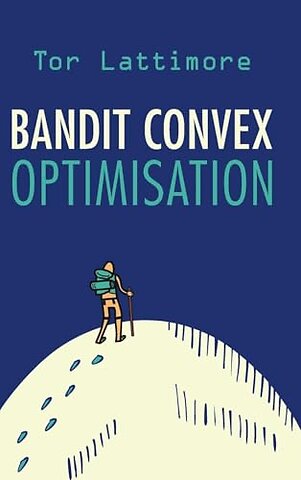 Bandit Convex Optimisation