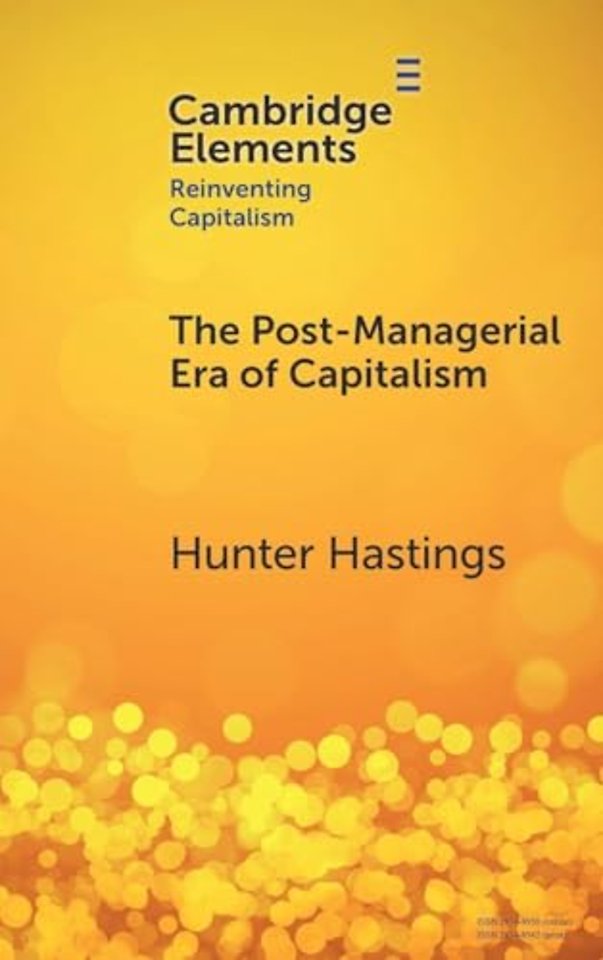 The Post-Managerial Era of Capitalism