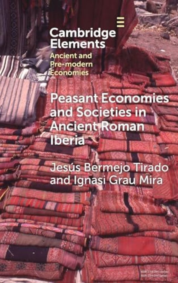 Peasant Economies and Societies in Ancient Roman Iberia